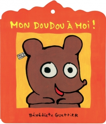 Knjiga mon doudou a moi GUETTIER
