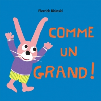 Книга Comme un grand! BISINSKI