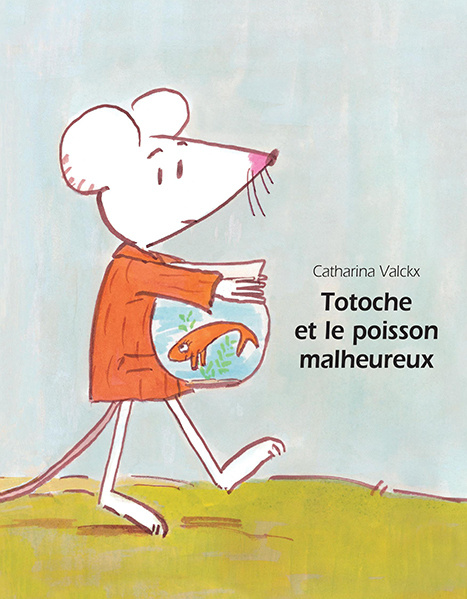 Kniha totoche et le poisson malheureux VALCKX CATHARINA