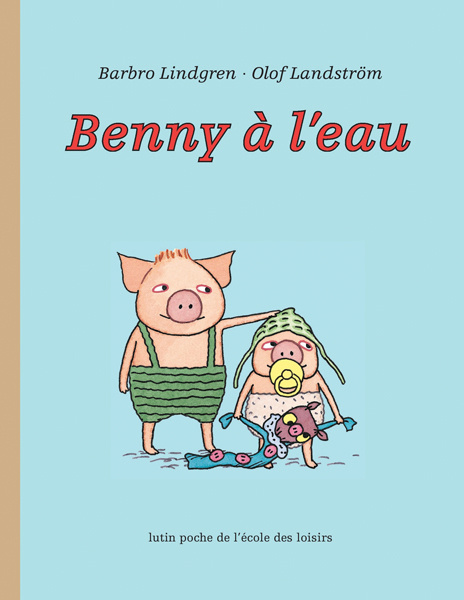 Knjiga benny a l eau LANDSTROM OLOF / LINDGREN BARBRO