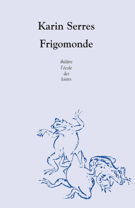 Knjiga frigomonde SERRES KARIN