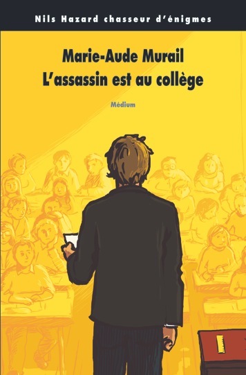 Livre assassin est au collège (l) nouvelle édition MURAIL