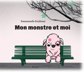 Buch mon monstre et moi EECKHOUT
