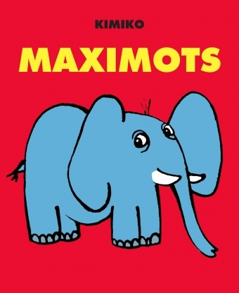 Knjiga MAXIMOTS KIMIKO