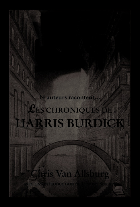 Книга Chroniques de harris burdick (Les) VAN ALLSBURG