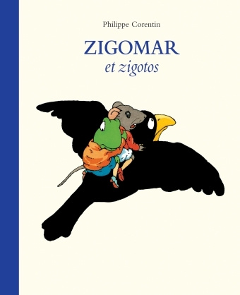 Book zigomar et zigotos anthologie CORENTIN
