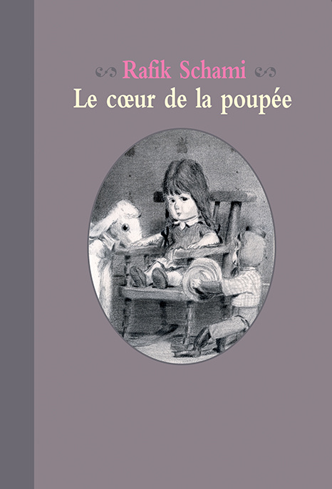 Knjiga COEUR DE LA POUPEE SCHAMI RAFIK / ELBAZ GREGORY / FRANCHET IRENE