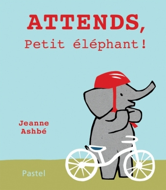Knjiga Attends, petit elephant ASHBE