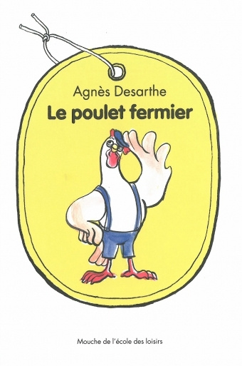 Boek Poulet fermier (Le) Desarthe