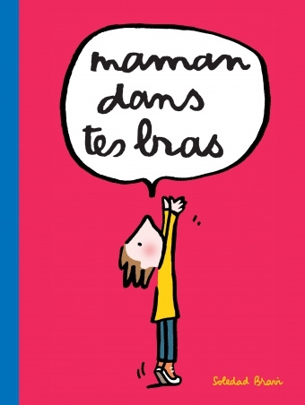Boek Maman dans tes bras Bravi