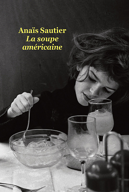 Knjiga LA SOUPE AMERICAINE (GF) Sautier anais