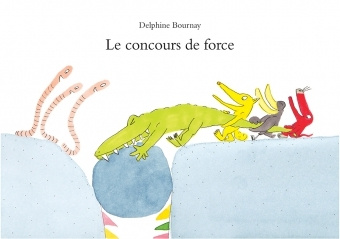 Knjiga LE CONCOURS DE FORCE Bournay