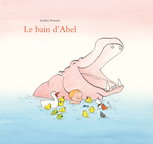 Knjiga LE BAIN D'ABEL Poussier audrey