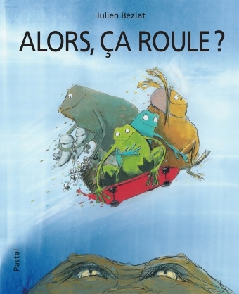 Kniha ALORS, CA ROULE ? BÉZIAT