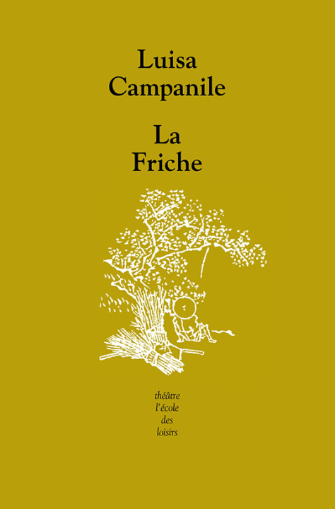 Knjiga Friche (La) Campanile luisa