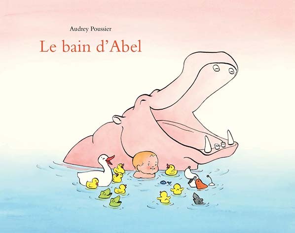 Knjiga Bain d abel (Le) Poussier audrey