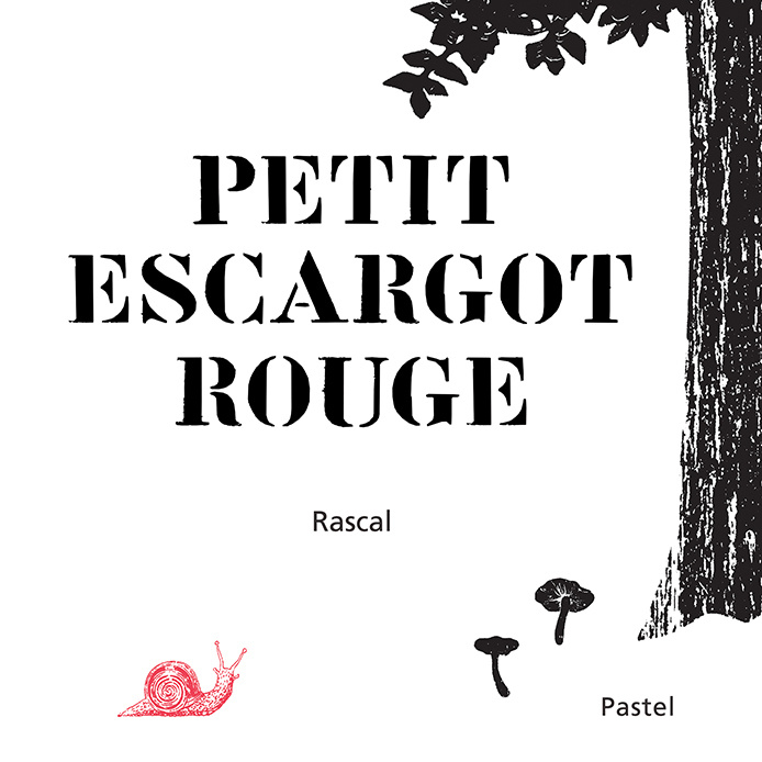 Knjiga Petit escargot rouge Rascal