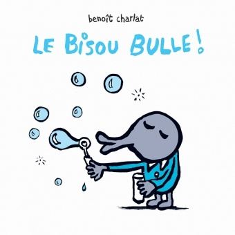 Knjiga Bisou bulle (Le) Charlat
