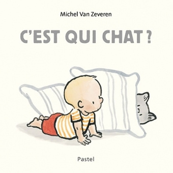 Libro C'est qui chat ? Van Zeveren