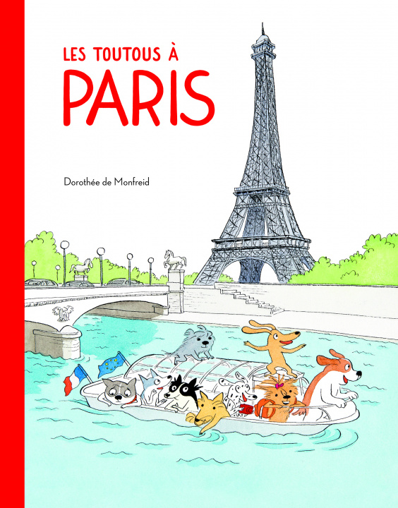 Könyv LES TOUTOUS A PARIS DE MONFREID
