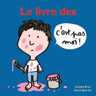 Buch LE LIVRE DES C'EST PAS MOI ! EPARVIER