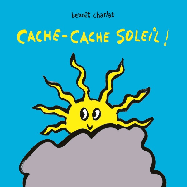 Kniha cache-cache soleil Benoit charlat