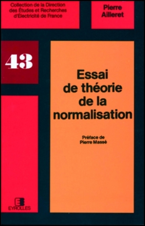 Buch Essai de théorie de la normalisation Ailleret