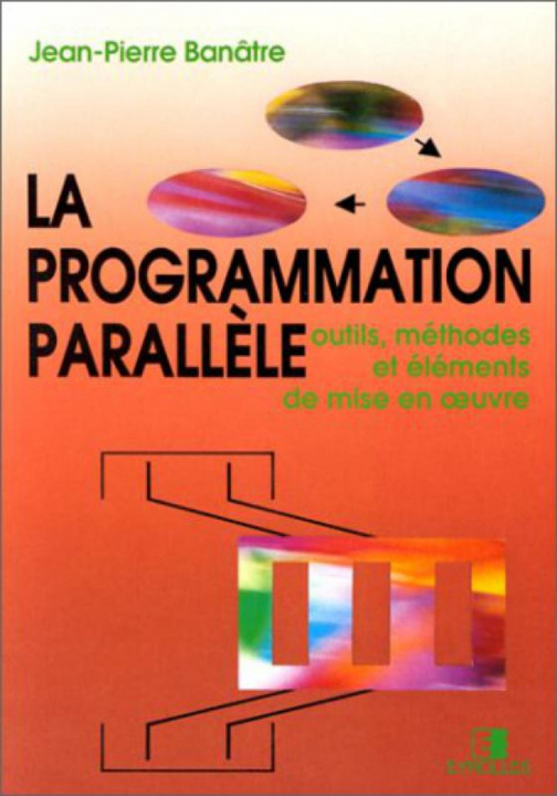Knjiga La Programmation Parallele Banatre