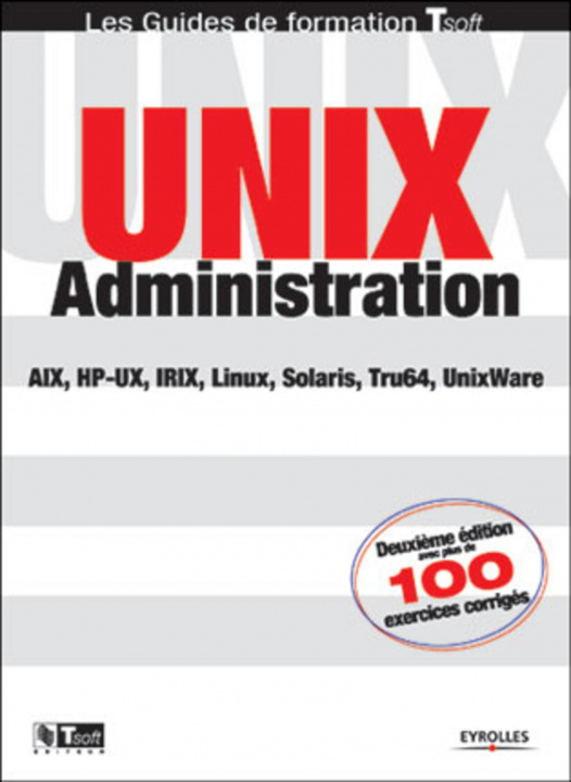 Knjiga Unix Administration Goubet