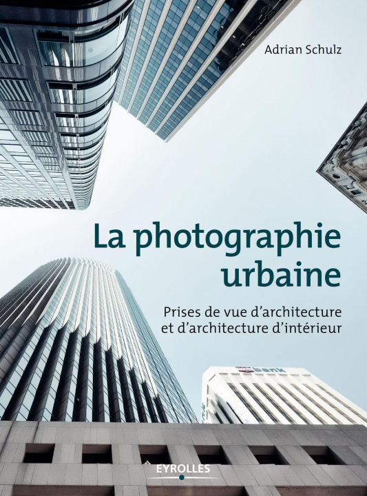 Kniha La photographie urbaine Schulz