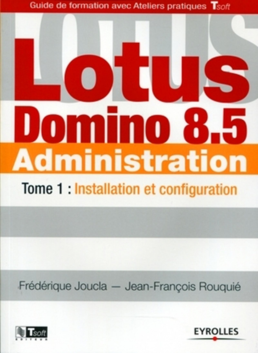 Carte Lotus Domino 8.5 Administration Rouquié