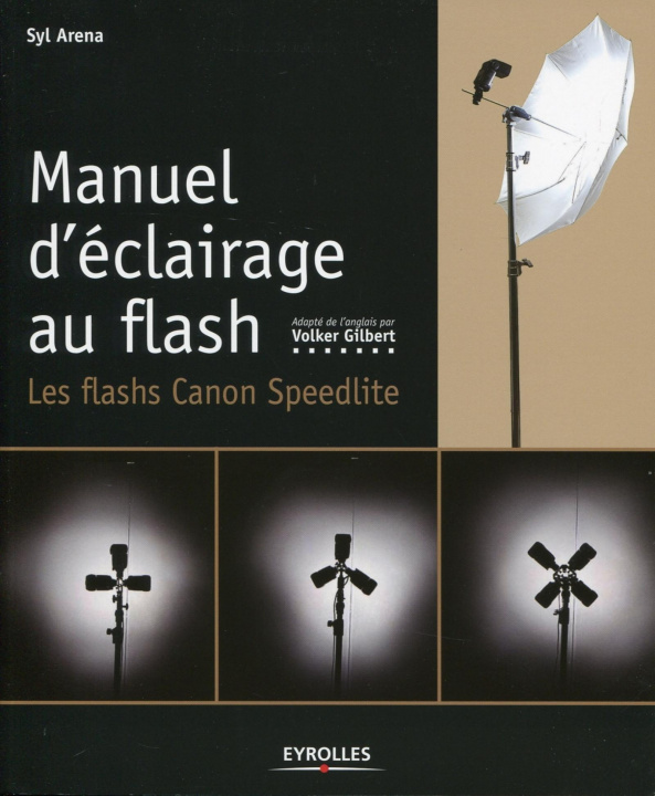 Knjiga Manuel d'éclairage au flash Arena