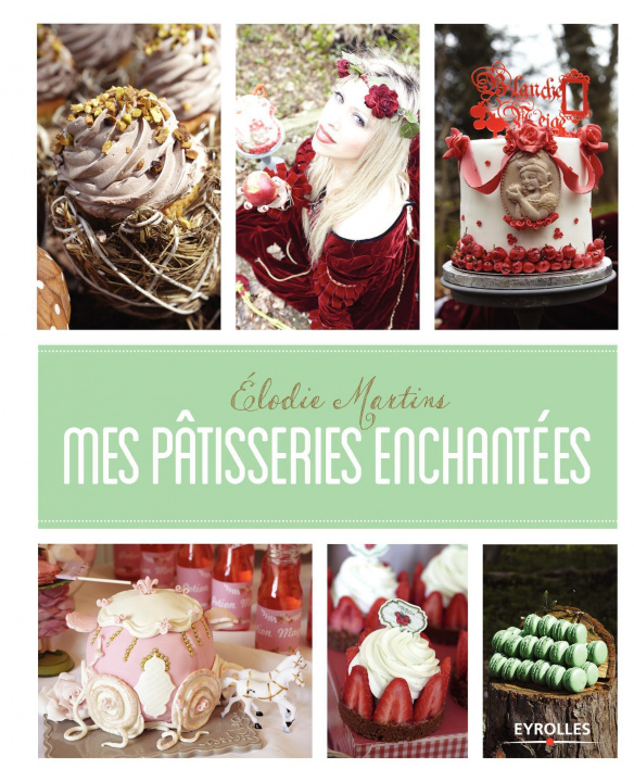 Kniha Mes pâtisseries enchantées Martins