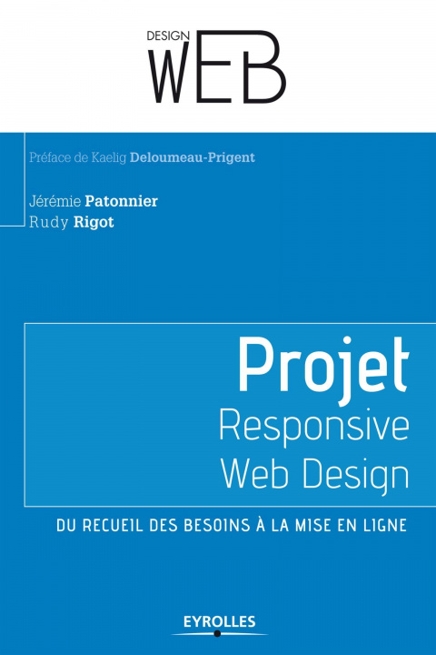 Книга Projet Responsive Web Design Rigot