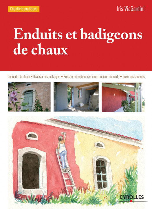 Könyv Enduits et badigeons de chaux ViaGardini