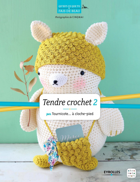 Книга Tendre crochet 2 Tournicote... à cloche-pied