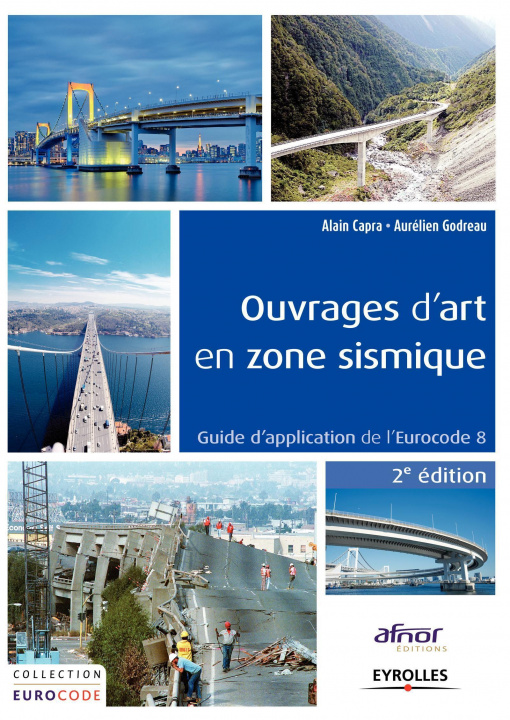 Книга Ouvrages d'art en zone sismique Godreau