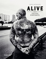 Könyv Alive - Tattoo Portraits Lachaussée