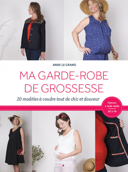 Könyv Ma garde-robe de grossesse GRAND LE ANNE