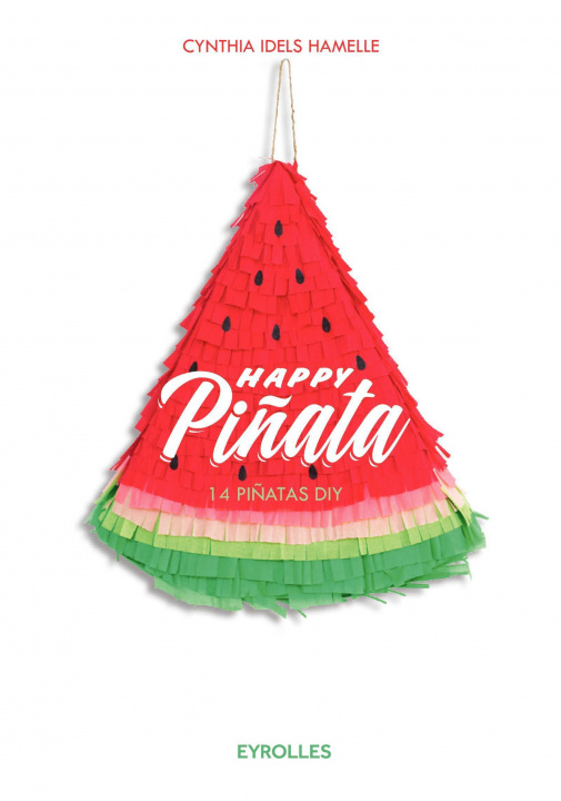 Książka Happy pinata Idels Hamelle