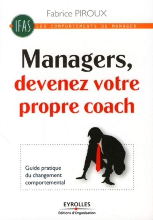 Book Managers, devenez votre propre coach ! PIROUX