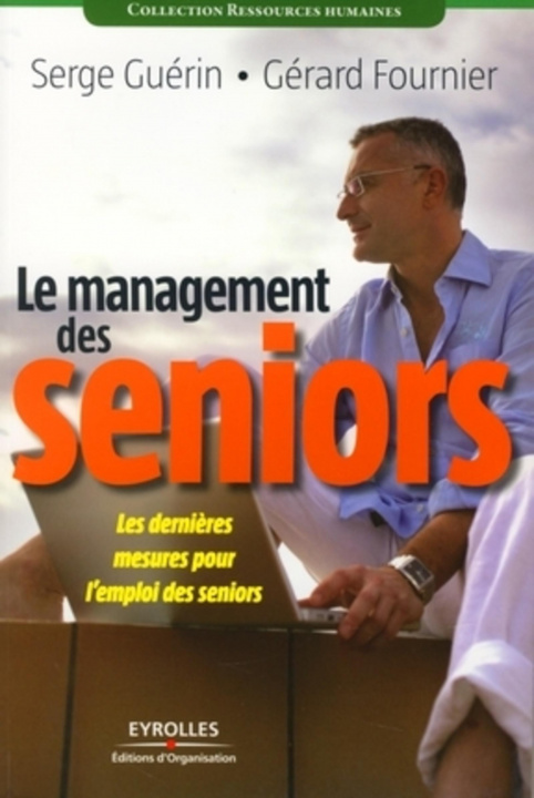 Knjiga Le management des seniors Guérin