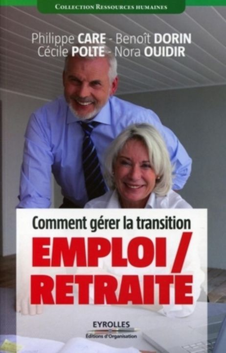 Kniha Comment gérer la transition emploi/retraite Ouidir