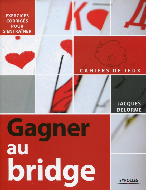 Könyv Gagner au Bridge Delorme