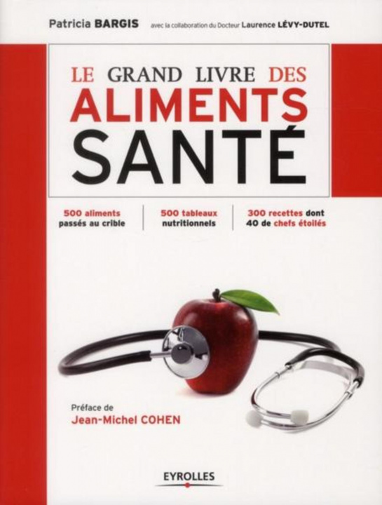 Book Le grand livre des aliments santé Bargis