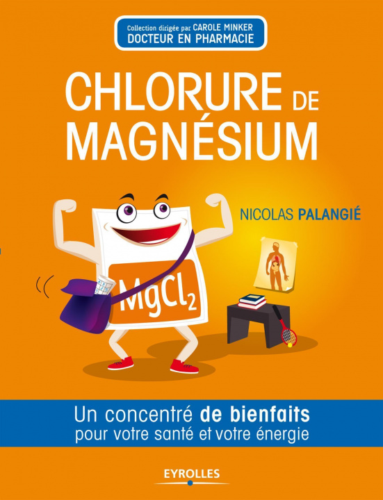 Libro Le chlorure de magnésium Palangié