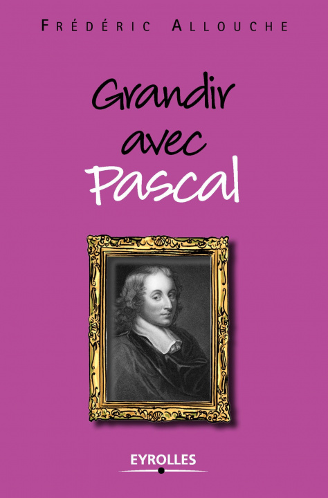 Knjiga Grandir avec Pascal Allouche