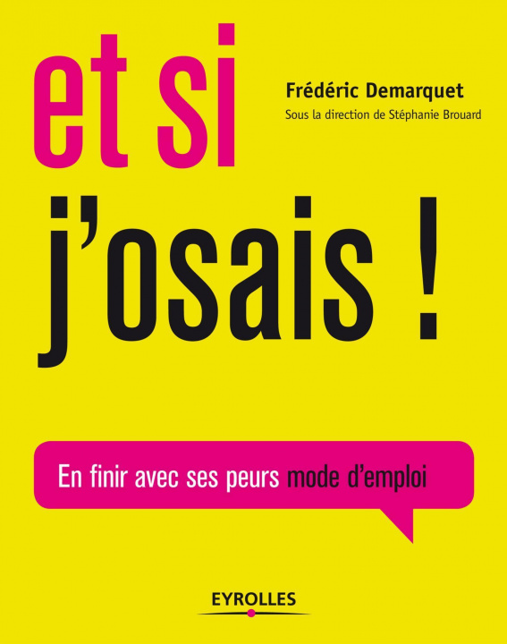 Buch Et si j'osais ! Demarquet