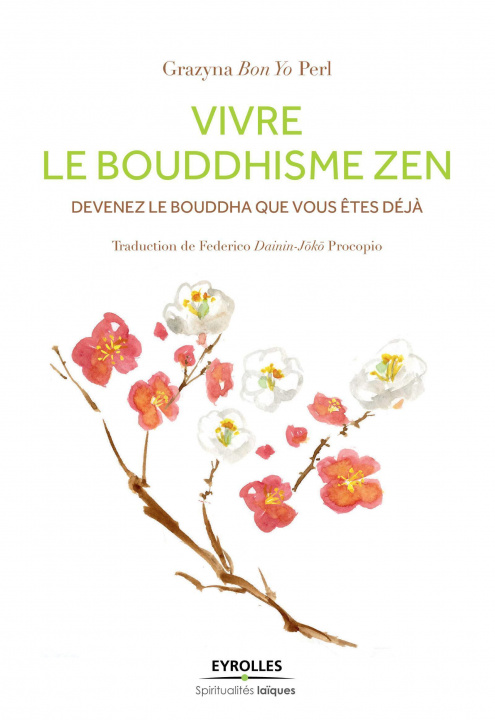 Knjiga Vivre le bouddhisme zen Perl