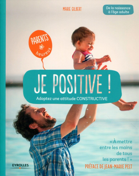Book Je positive ! Gilbert